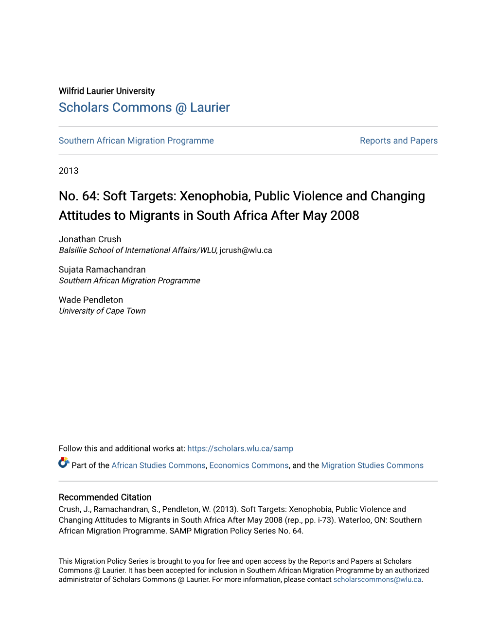 Soft Targets: Xenophobia, Public Violence and Changing Attitudes to Migrants in South Africa After May 2008