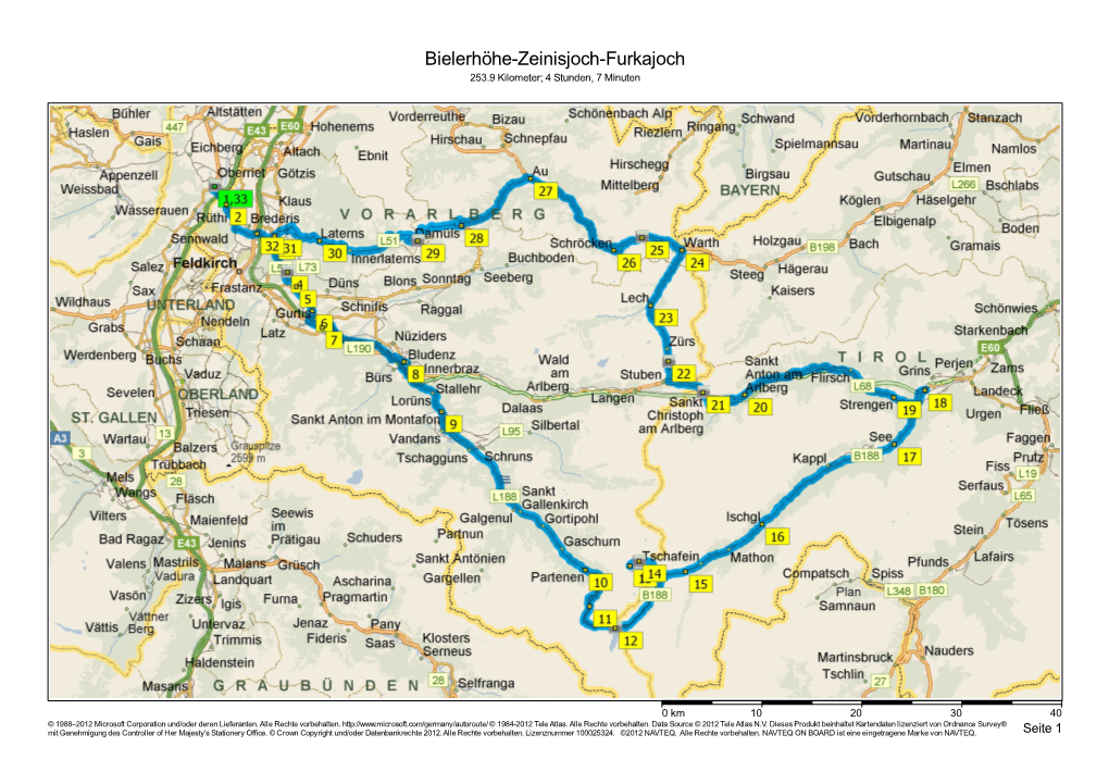 Bielerhöhe-Zeinisjoch-Furkajoch 253.9 Kilometer; 4 Stunden, 7 Minuten