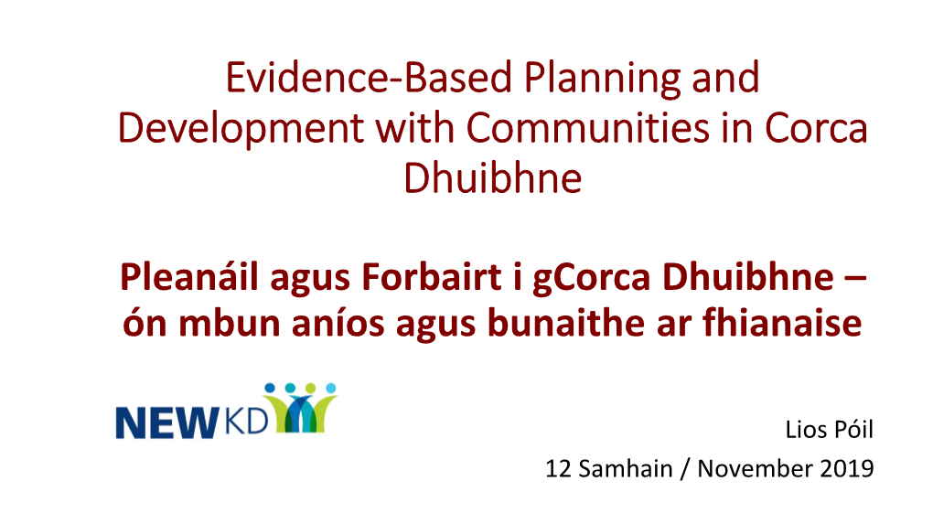 Evidence-Based Planning and Development with Communities in Corca Dhuibhne