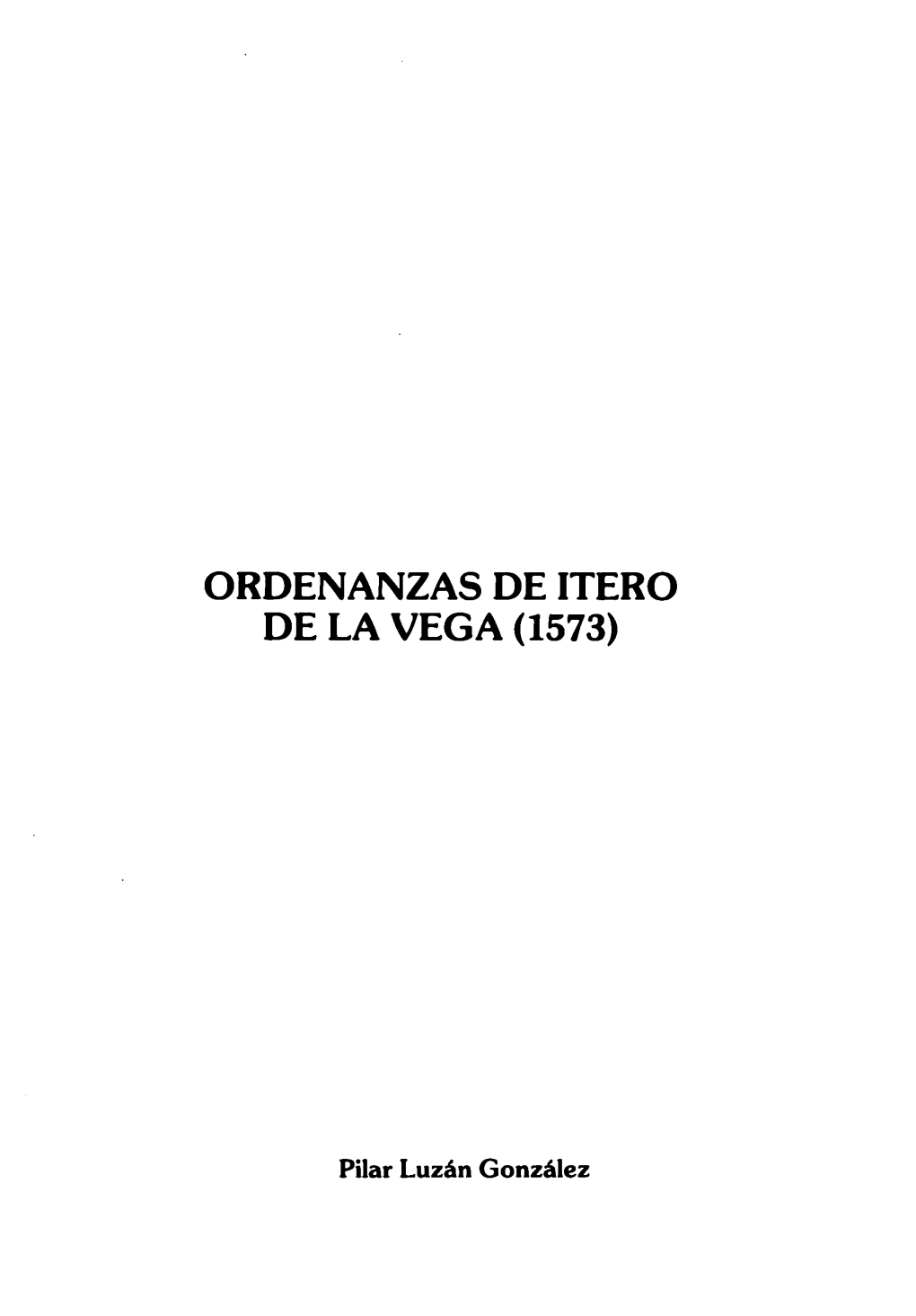 Ordenanzas De Itero De La Vega (1573)