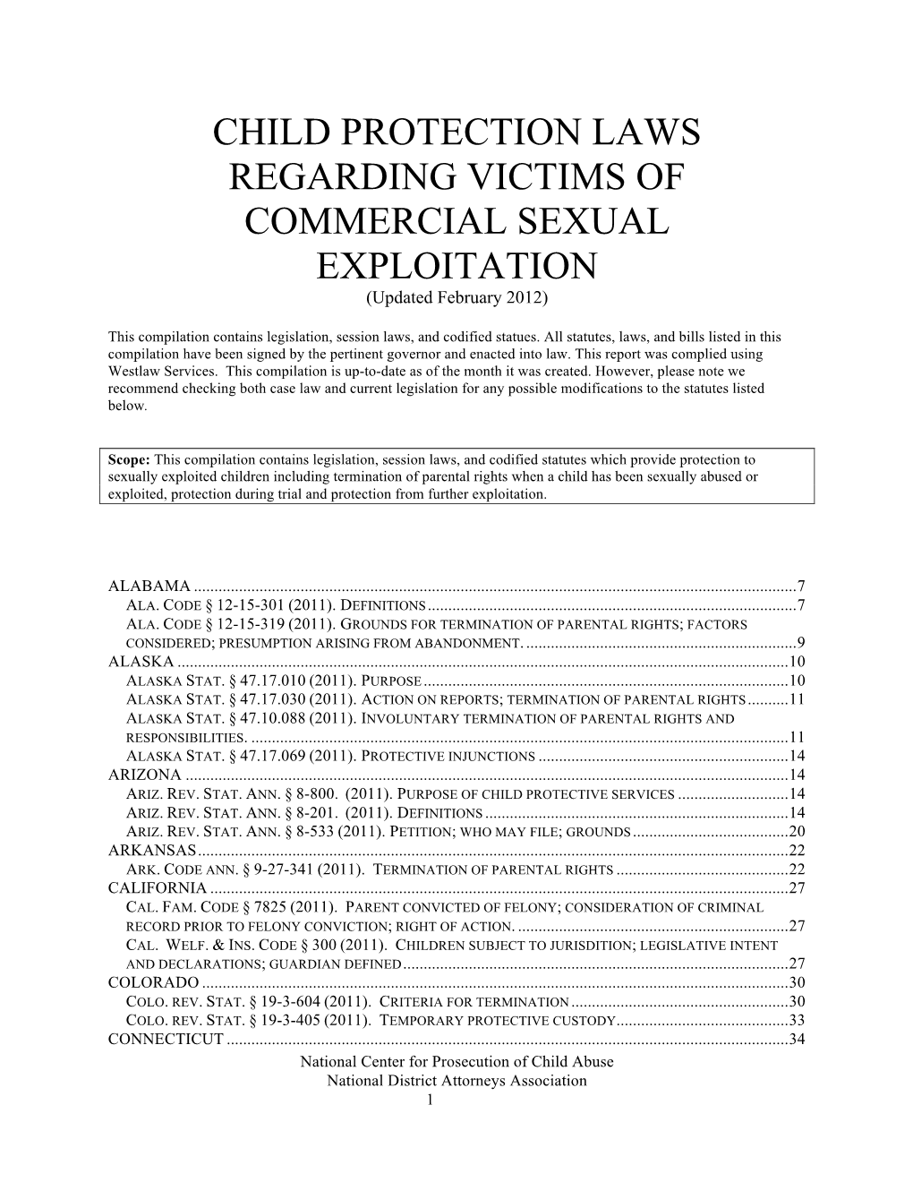 CHILD PROTECTION LAWS REGARDING VICTIMS of COMMERCIAL SEXUAL EXPLOITATION (Updated February 2012)
