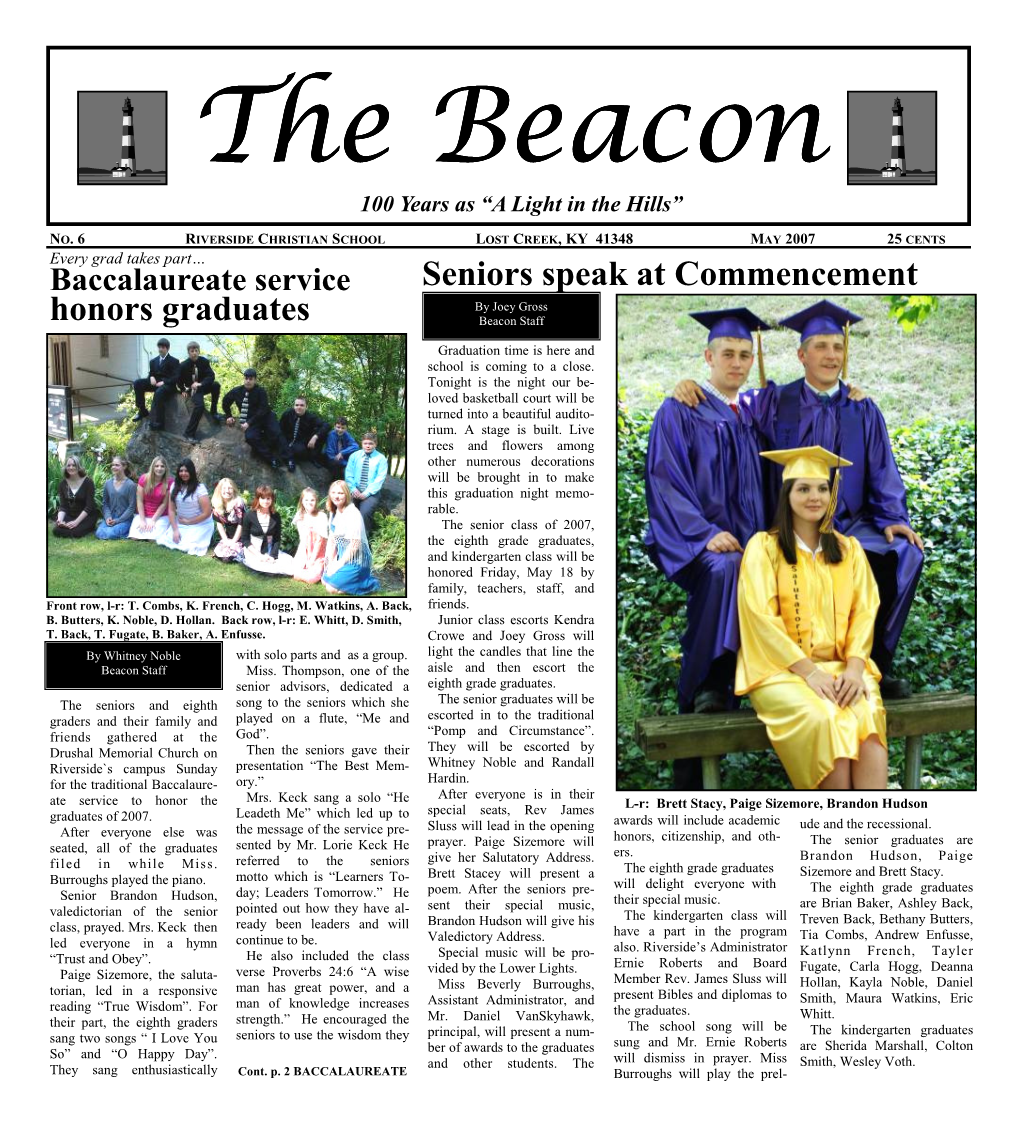 BEACON May 2007 3 Students Receive Awards Melodrama Claimed Success Paige Sizemore, Brett Stacy