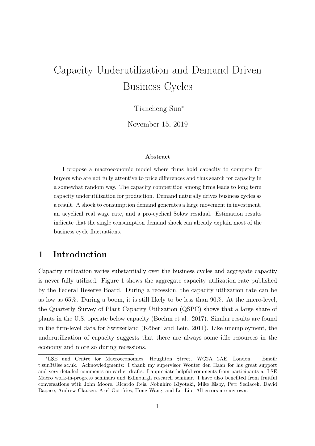 Capacity Underutilization and Demand Driven Business Cycles