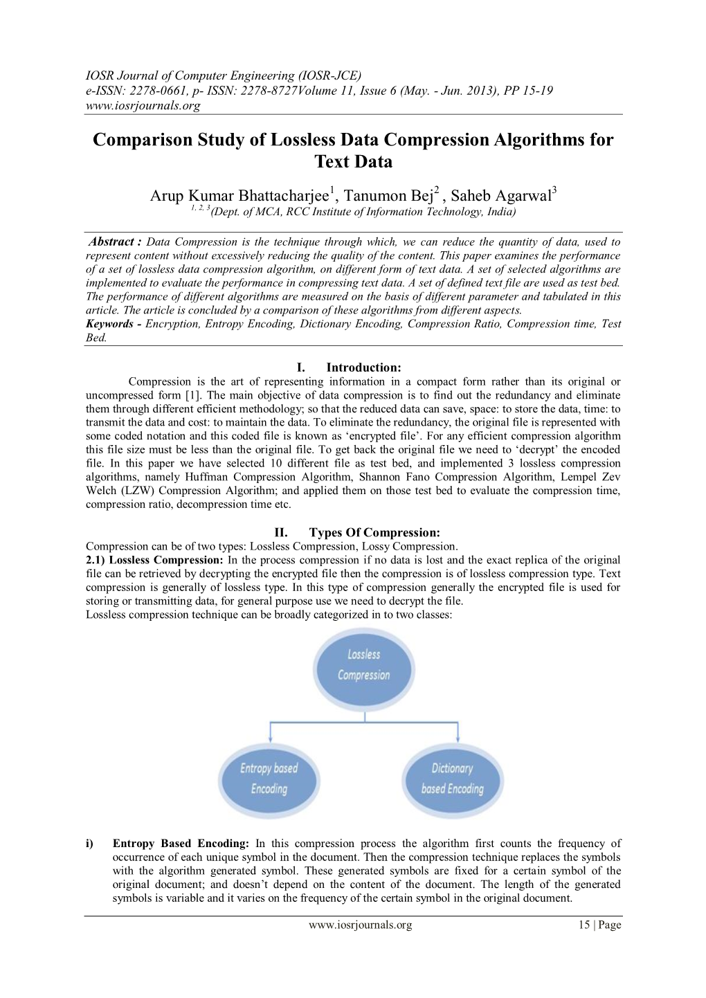 Comparison Study of Lossless Data Compression Algorithms for Text Data