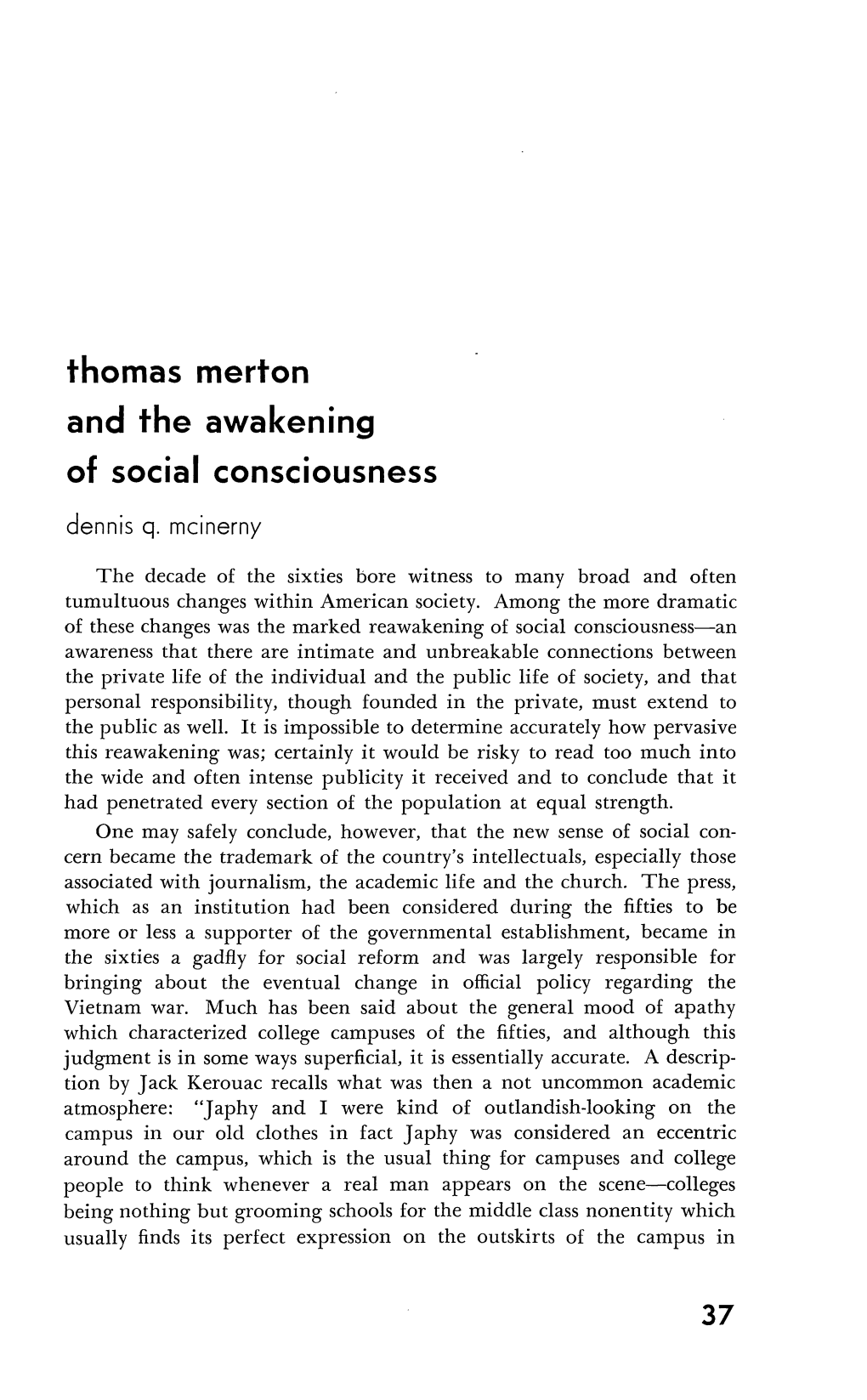 Thomas Merton and the Awakening of Social Consciousness Dennis Q