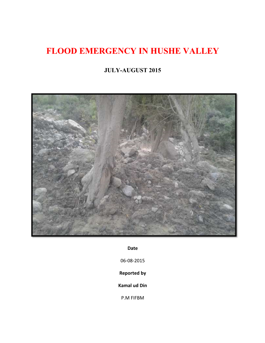 Flood Emergency in Hushe Valley