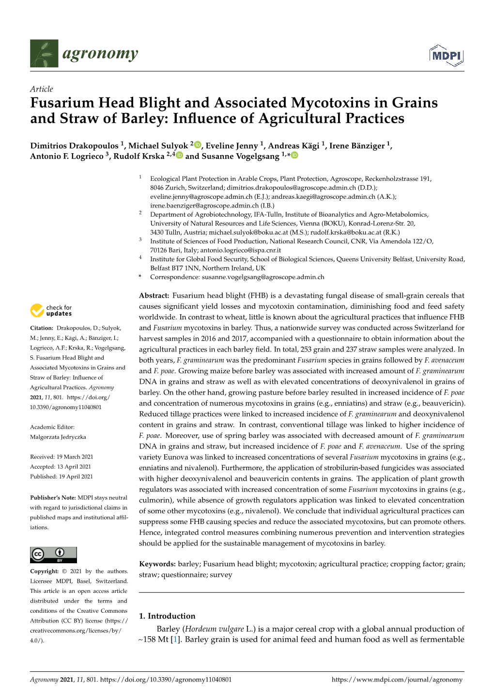 Fusarium Head Blight and Associated Mycotoxins in Grains and Straw of Barley: Inﬂuence of Agricultural Practices