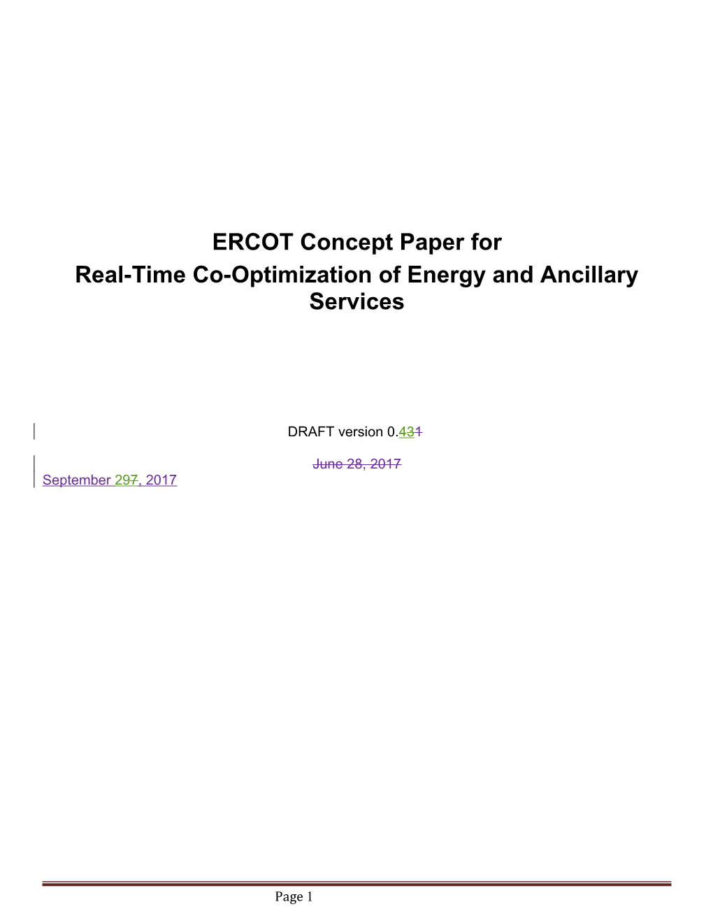 Real-Time Co-Optimization of Energy and Ancillary Services