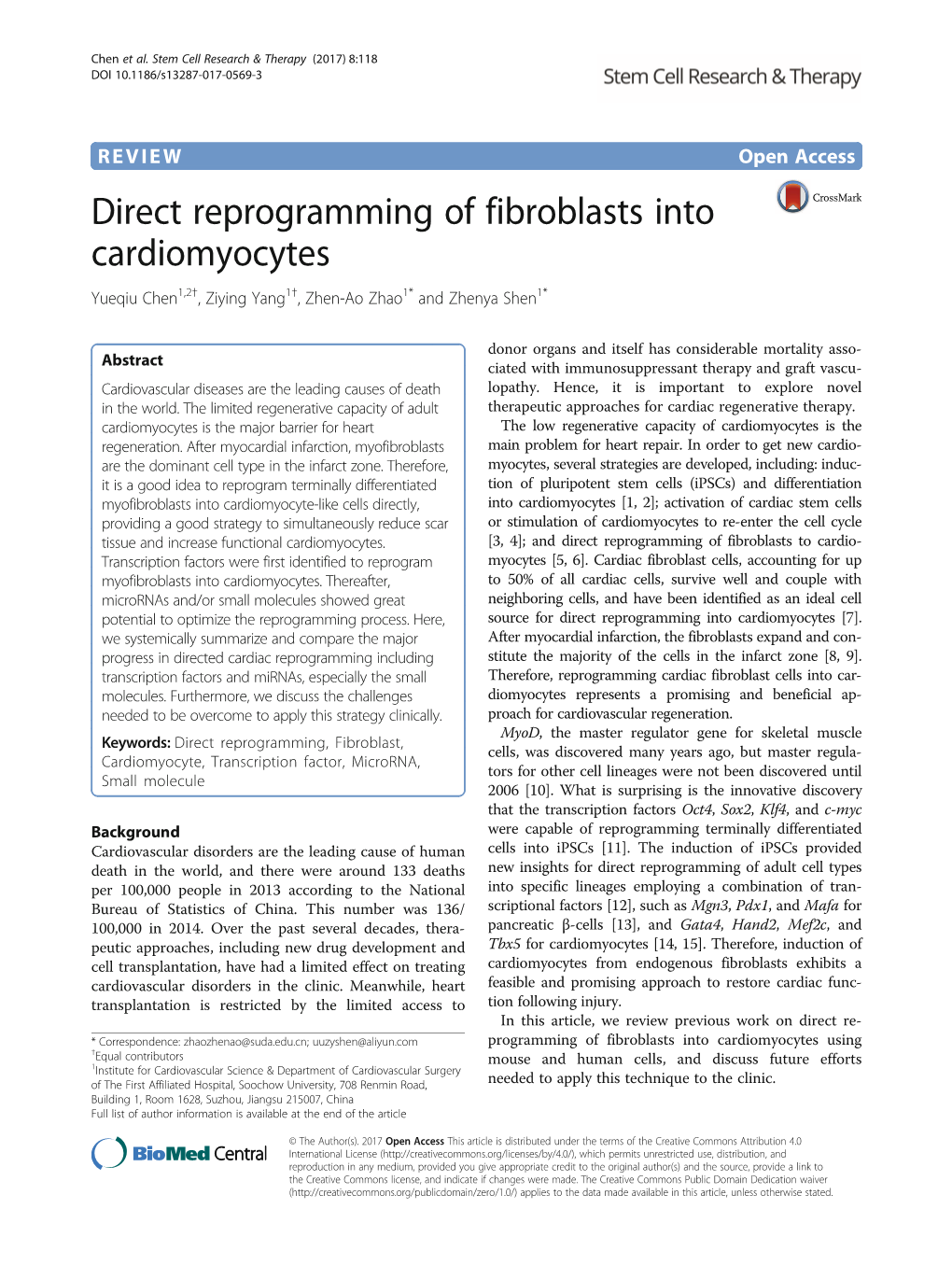 Direct Reprogramming of Fibroblasts Into Cardiomyocytes Yueqiu Chen1,2†, Ziying Yang1†, Zhen-Ao Zhao1* and Zhenya Shen1*