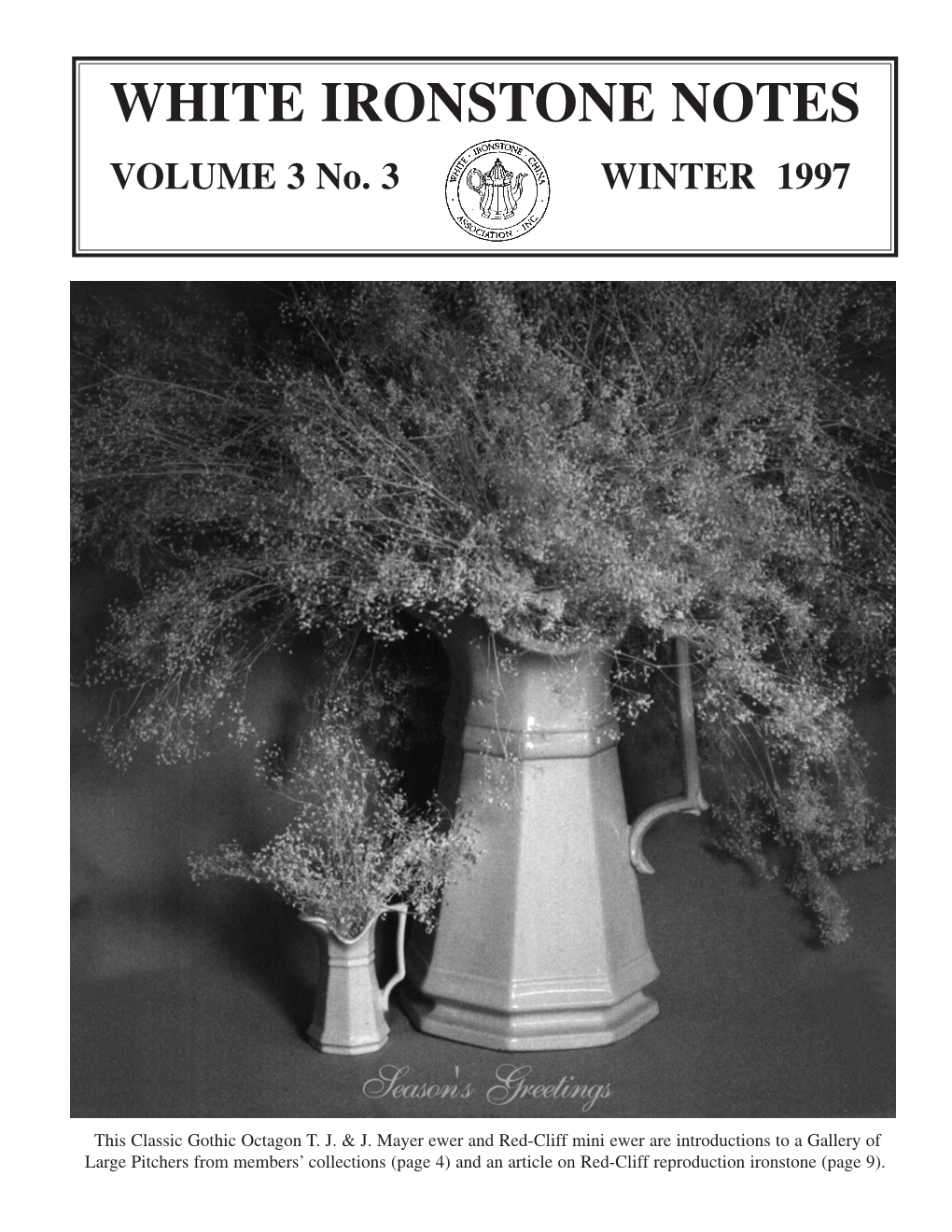 WHITE IRONSTONE NOTES VOLUME 3 No