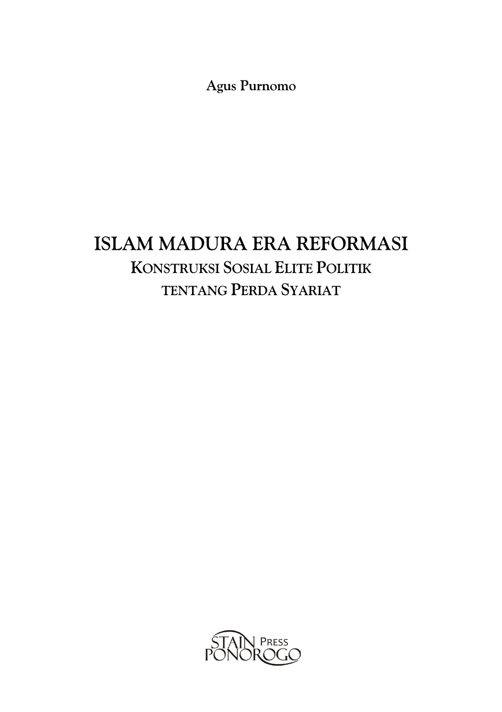 Islam Madura Era Reformasi