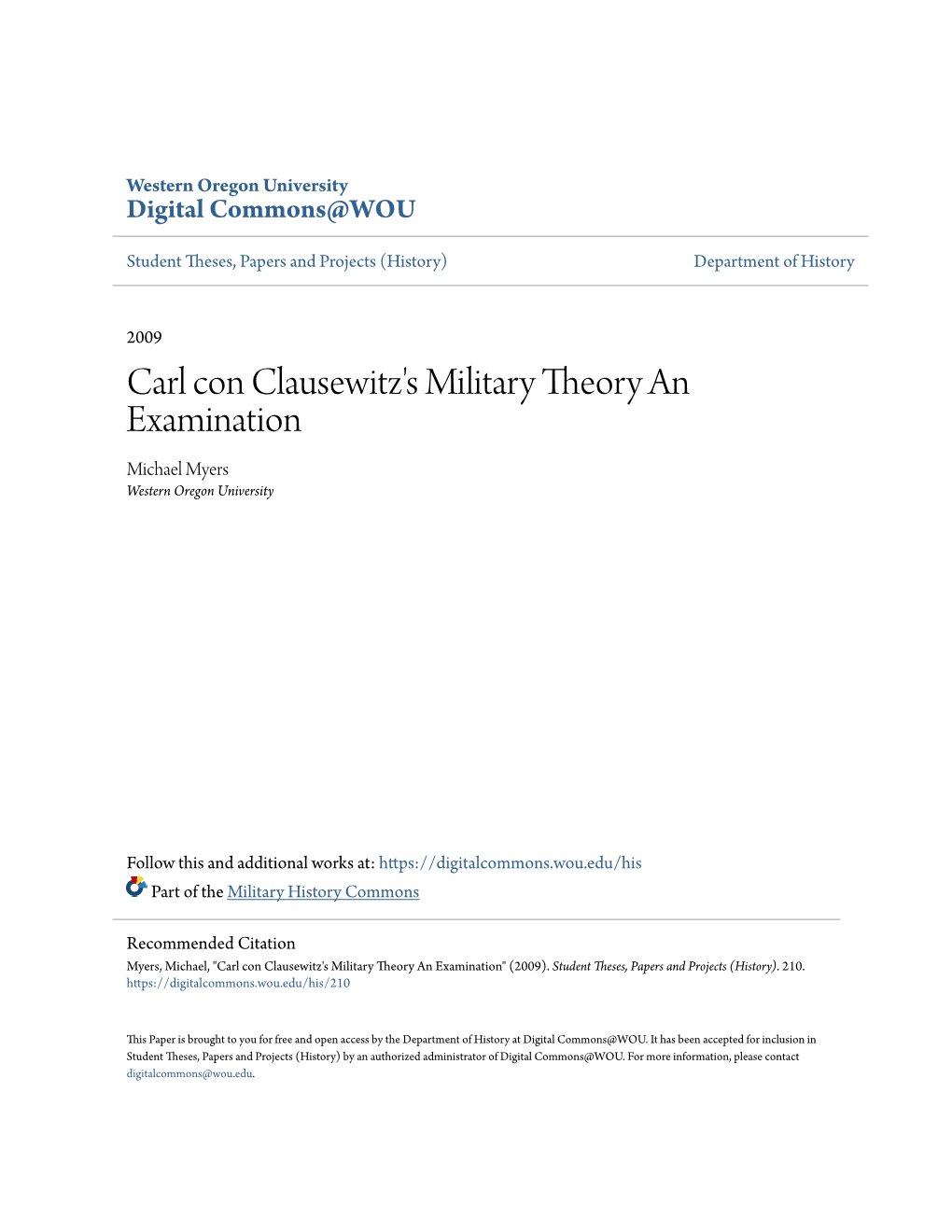 Carl Con Clausewitz's Military Theory an Examination Michael Myers Western Oregon University