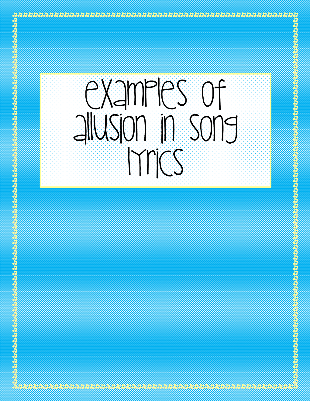 Examples of Allusion in Song Lyrics