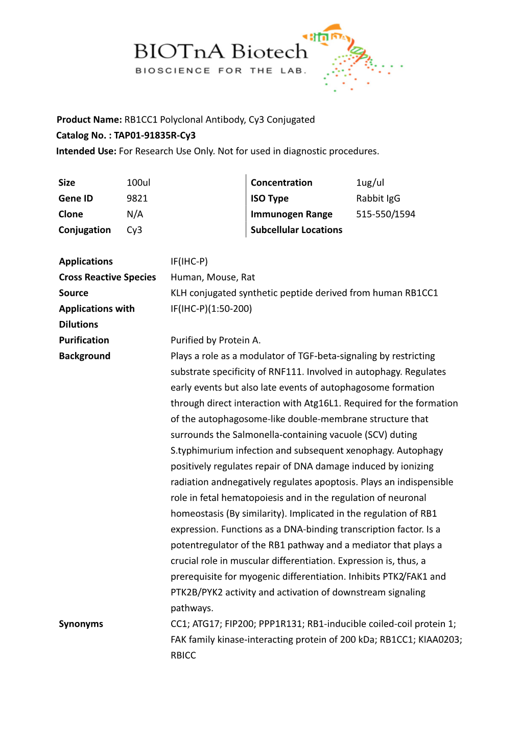 Product Name: RB1CC1 Polyclonal Antibody, Cy3 Conjugated Catalog No