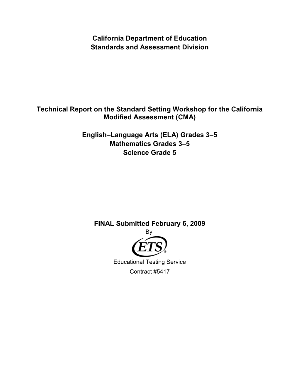 CMA Standard Setting Report - STAR (CA Dept Of Education)