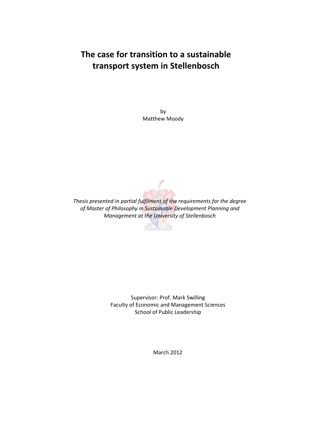 The Case for Transition to a Sustainable Transport System in Stellenbosch