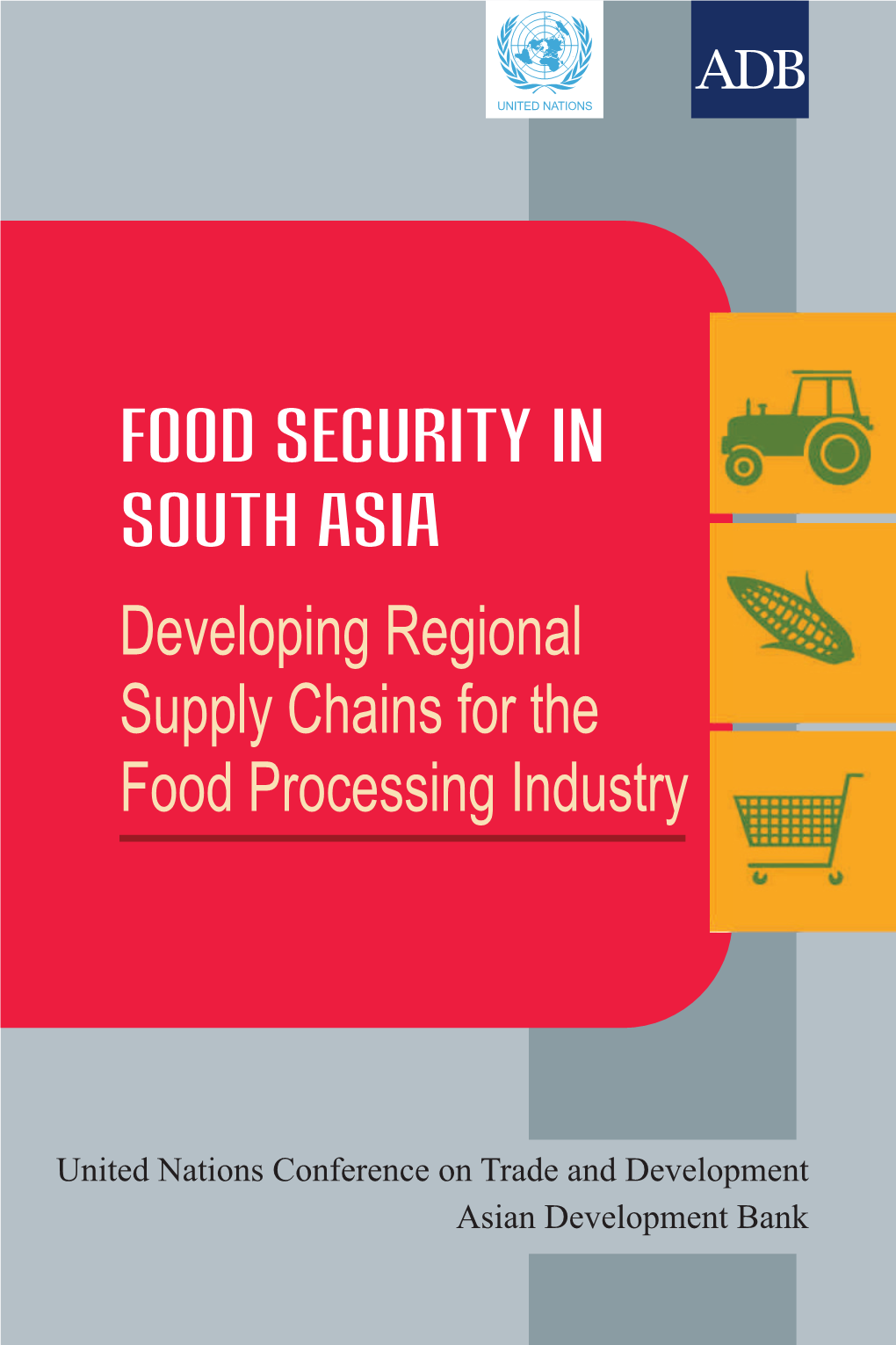 Food Security in South Asia