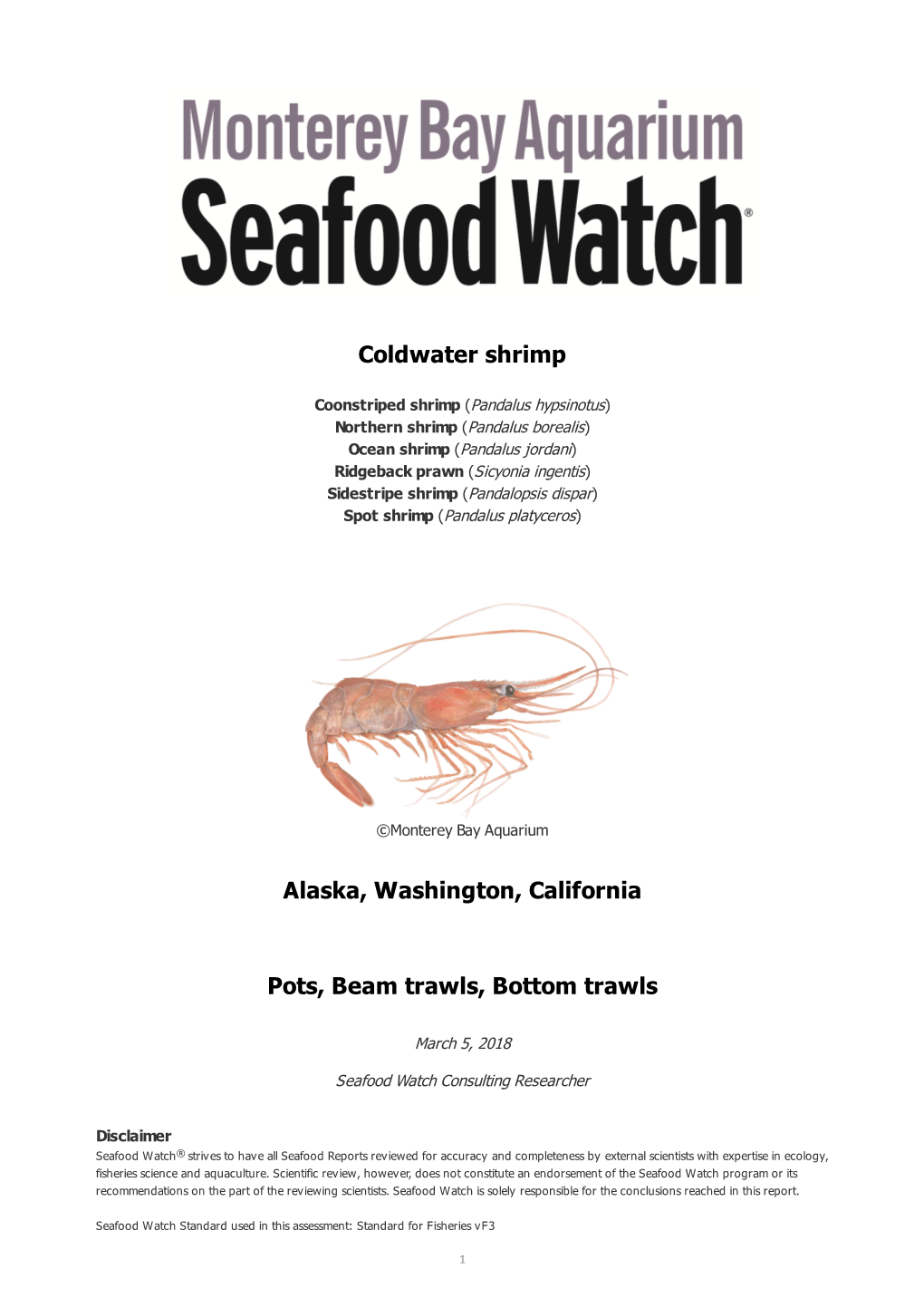Coldwater Shrimp Alaska, Washington, California Pots, Beam Trawls