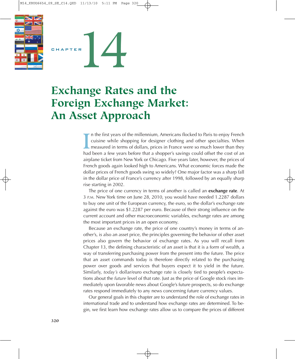 Exchange Rates and the Foreign Exchange Market: an Asset Approach