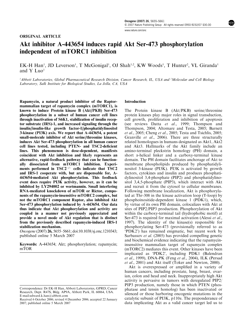Akt Inhibitor A-443654 Induces Rapid Akt Ser-473 Phosphorylation Independent of Mtorc1 Inhibition