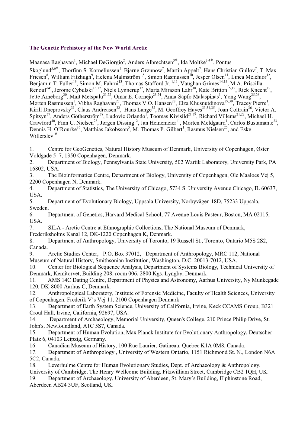 The Genetic Prehistory of the New World Arctic Maanasa Raghavan1