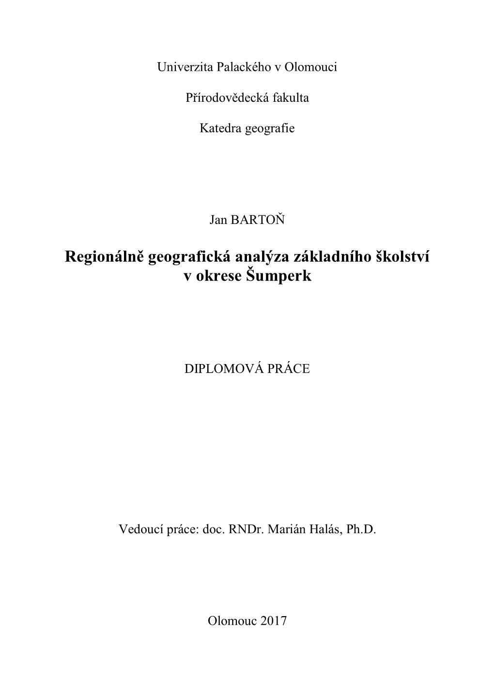 Regionálně Geografická Analýza Základního Školství V Okrese Šumperk