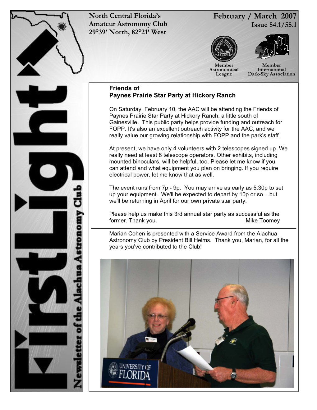 February / March 2007 Amateur Astronomy Club Issue 54.1/55.1 29°39’ North, 82°21’ West