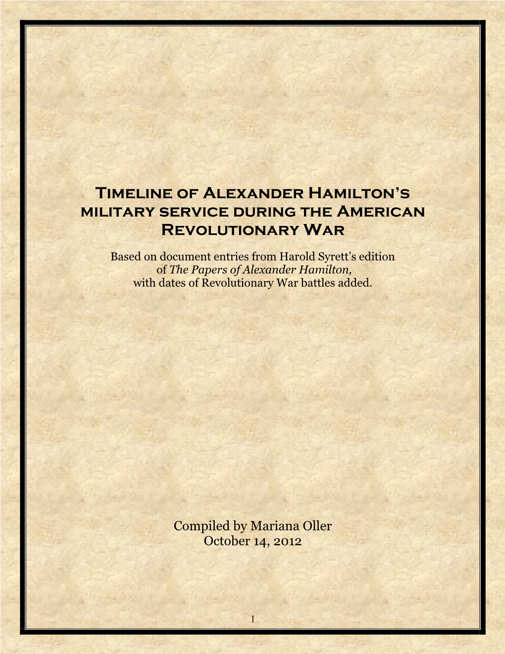 Timeline of Alexander Hamilton's Military Service During the American