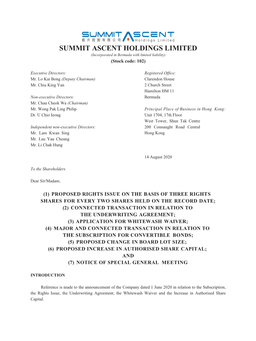 SUMMIT ASCENT HOLDINGS LIMITED (Incorporated in Bermuda with Limited Liability) (Stock Code: 102)