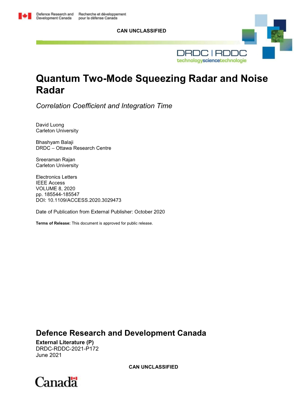 Quantum Two-Mode Squeezing Radar and Noise Radar Correlation Coefficient and Integration Time