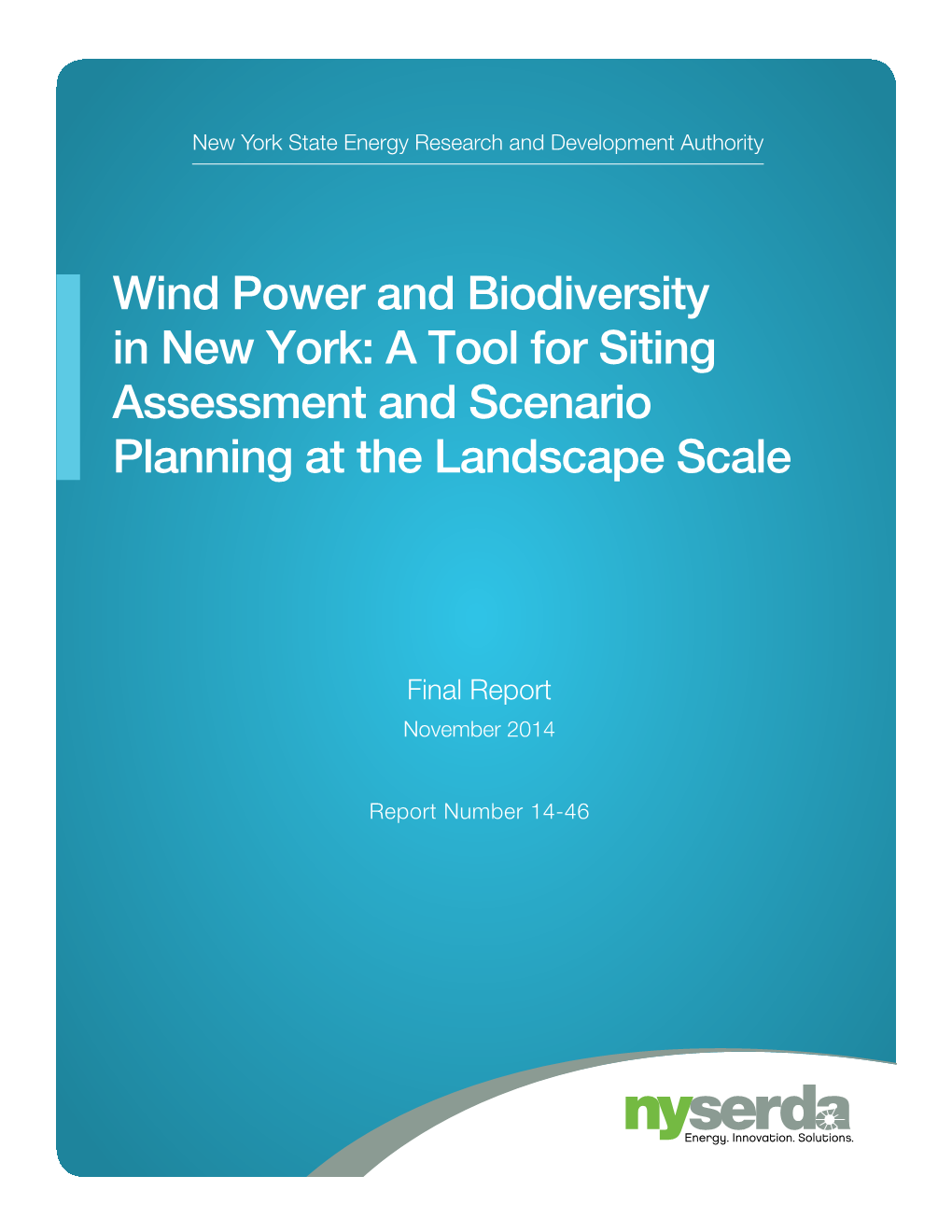 Wind Power and Biodiversity in New York: a Tool for Siting Assessment and Scenario Planning at the Landscape Scale