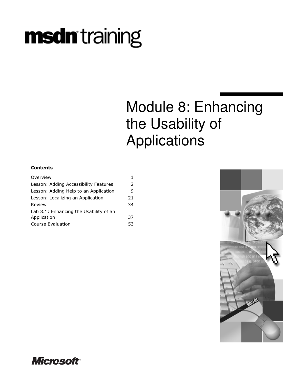 Module 8: Enhancing the Usability of Applications