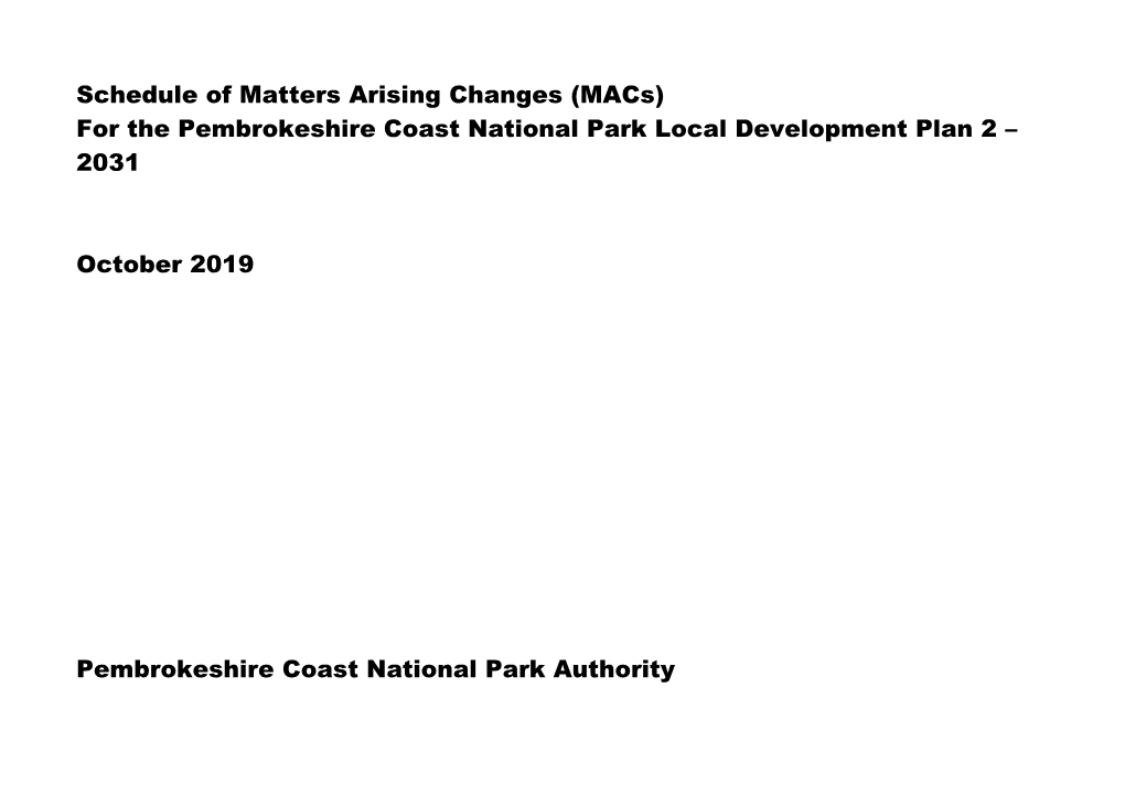 Schedule of Matters Arising Changes (Macs) for the Pembrokeshire Coast National Park Local Development Plan 2 – 2031