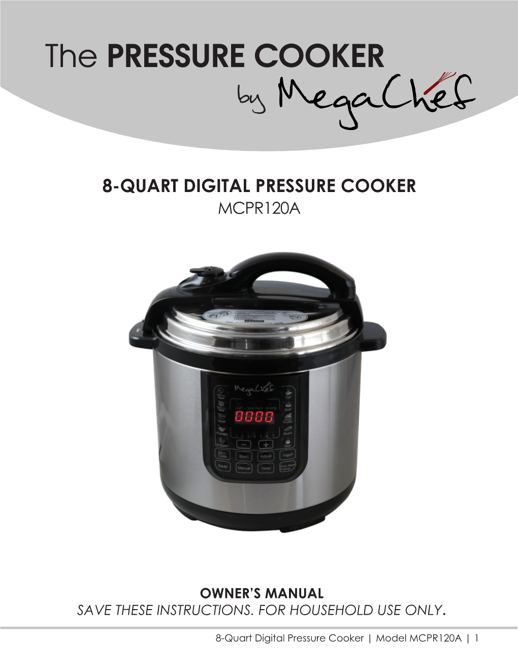 The PRESSURE COOKER By