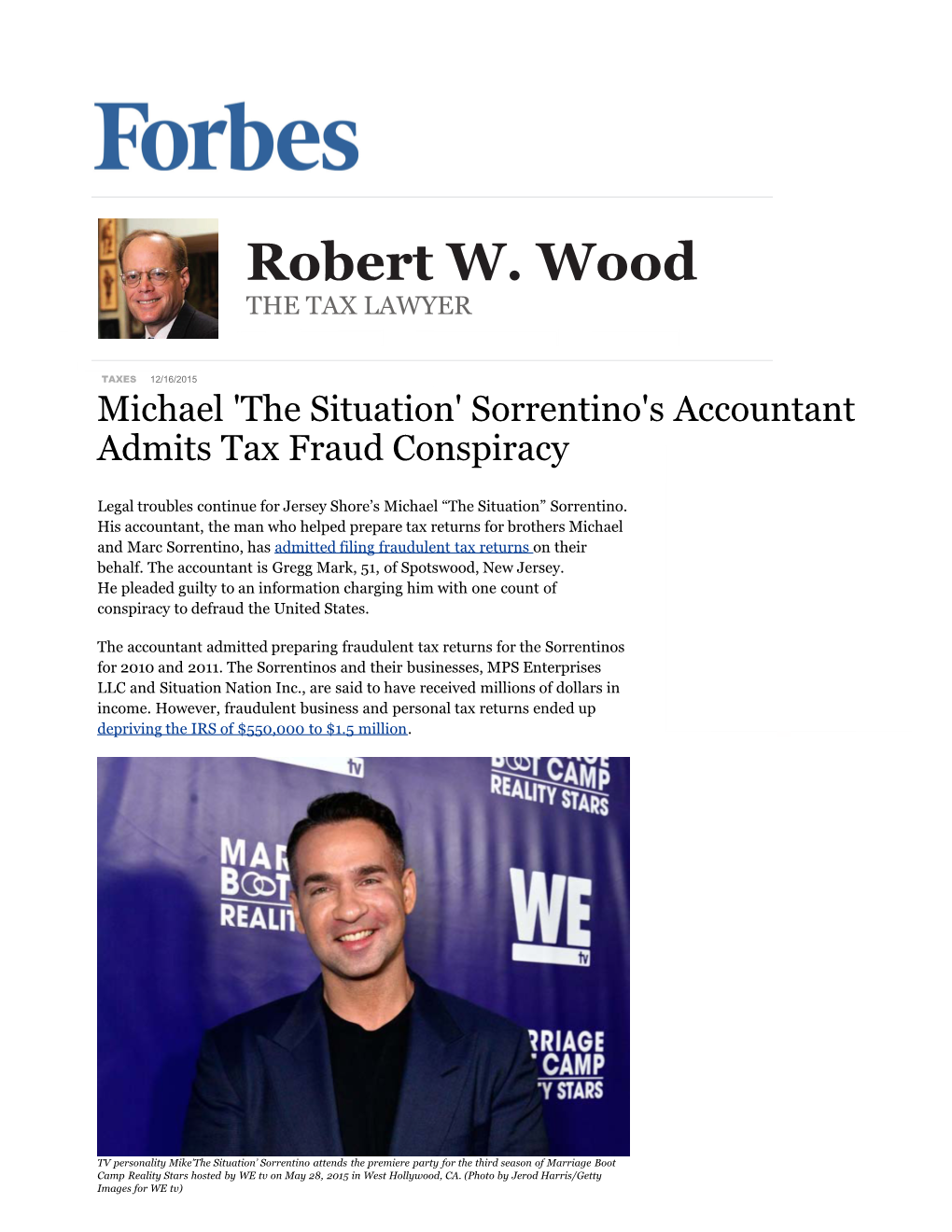 Michael 'The Situation' Sorrentino's Accountant Admits Tax Fraud Conspiracy
