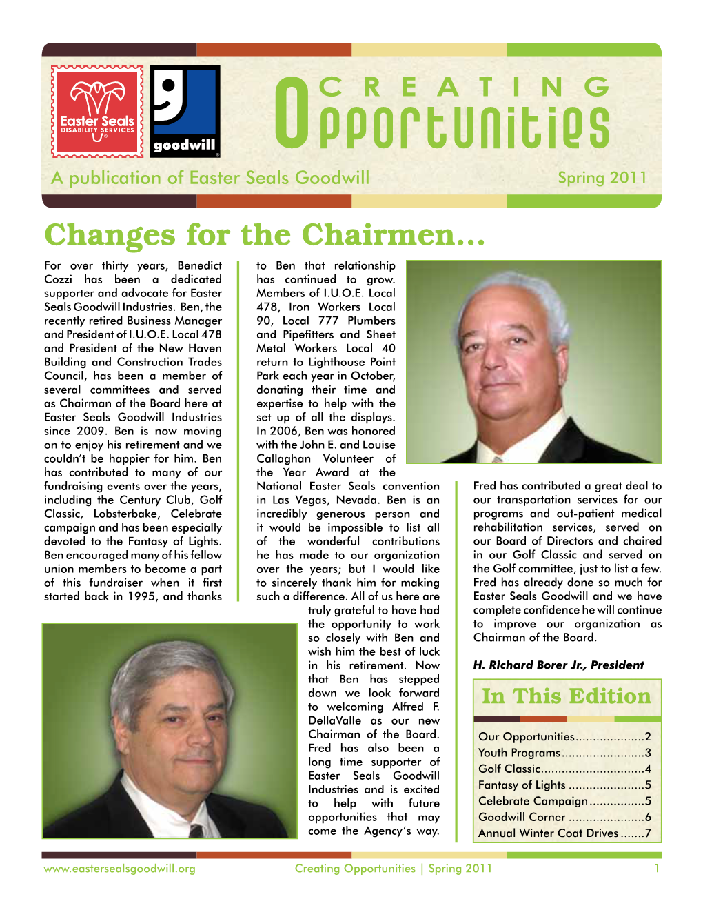 Opportunities ® a Publication of Easter Seals Goodwill Spring 2011
