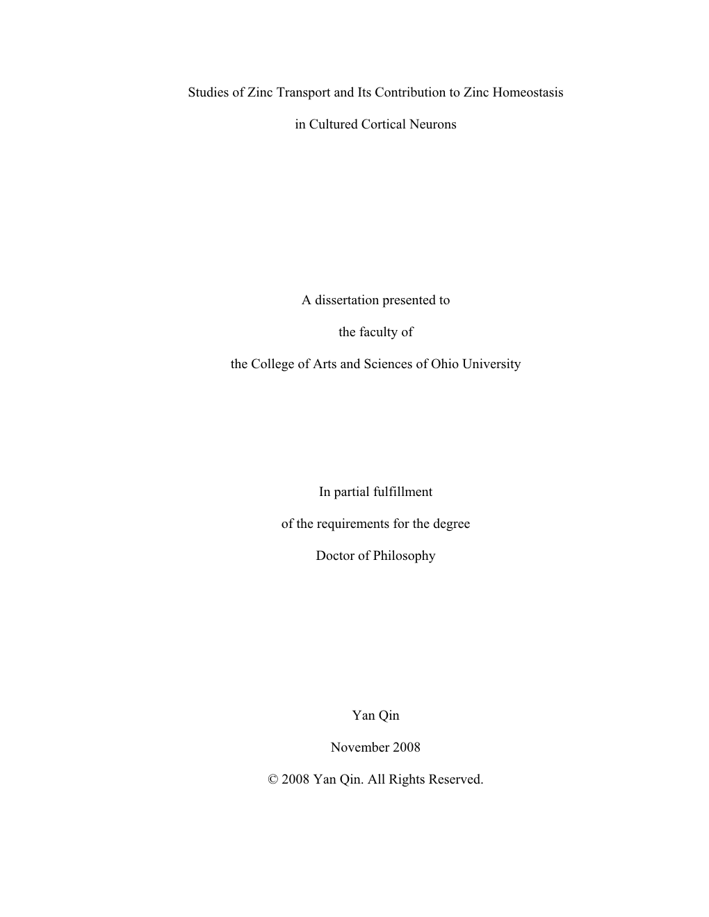 Studies of Zinc Transport and Its Contribution to Zinc Homeostasis in Cultured Cortical