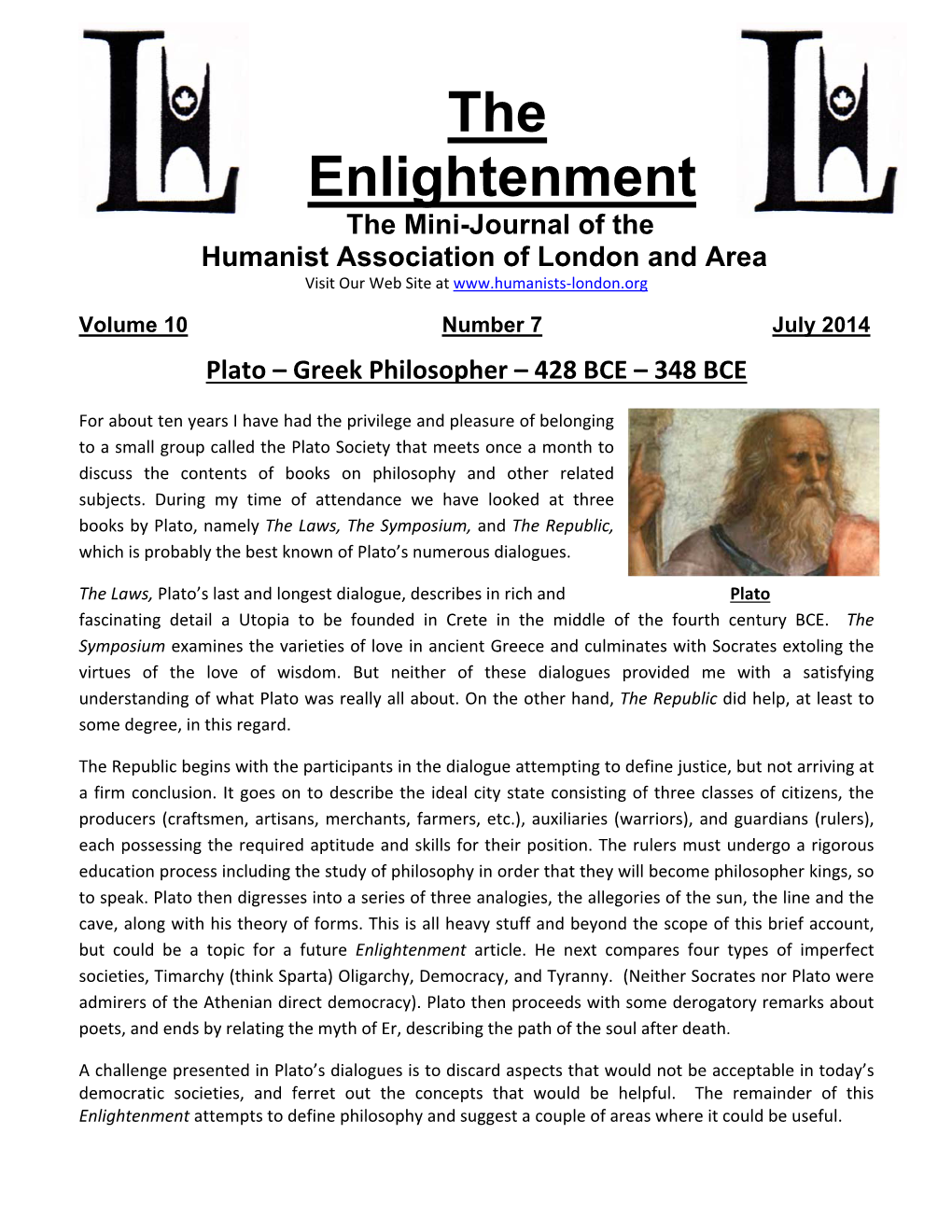 The Enlightenment the Mini-Journal of the Humanist Association of London and Area Visit Our Web Site At