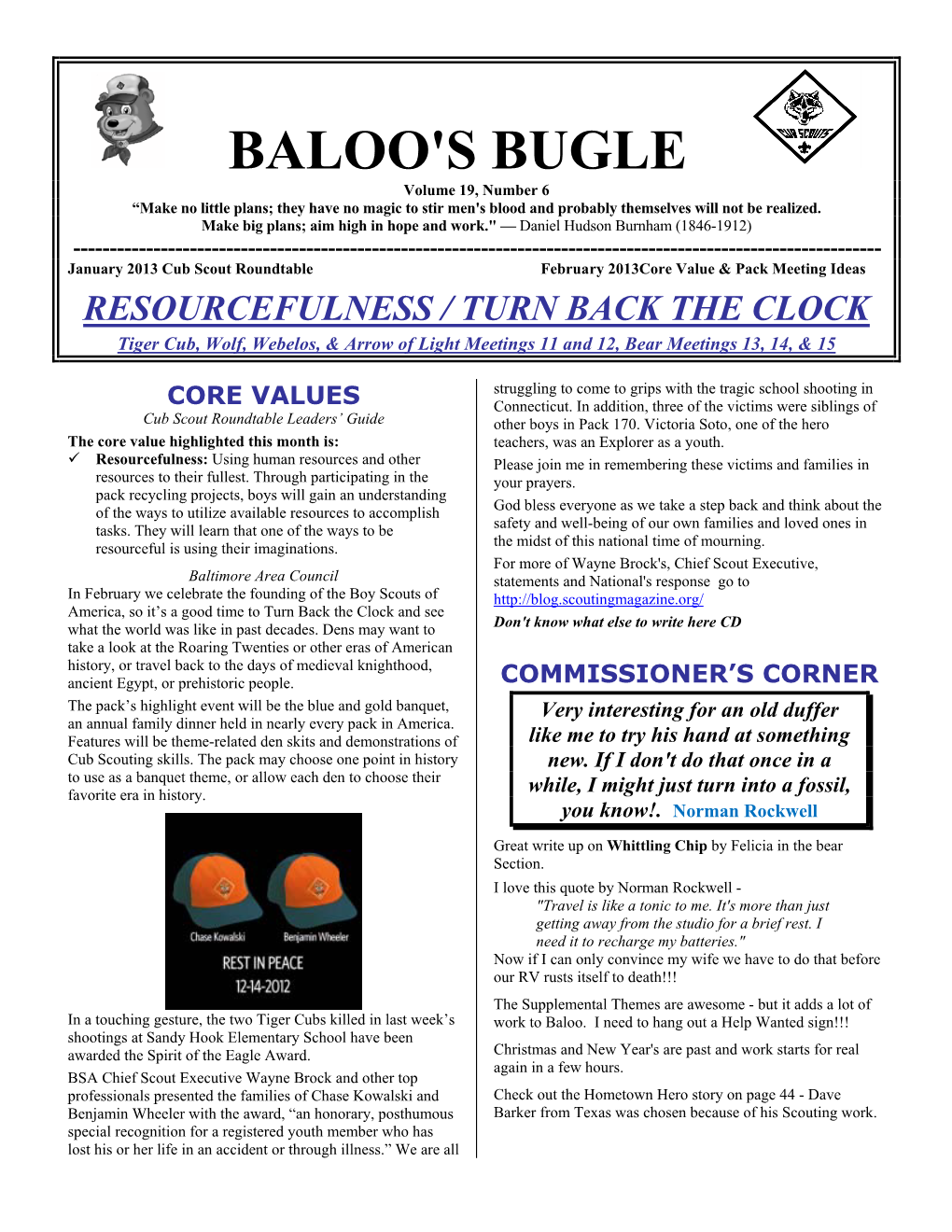 BALOO's BUGLE Volume 19, Number 6 “Make No Little Plans; They Have No Magic to Stir Men's Blood and Probably Themselves Will Not Be Realized