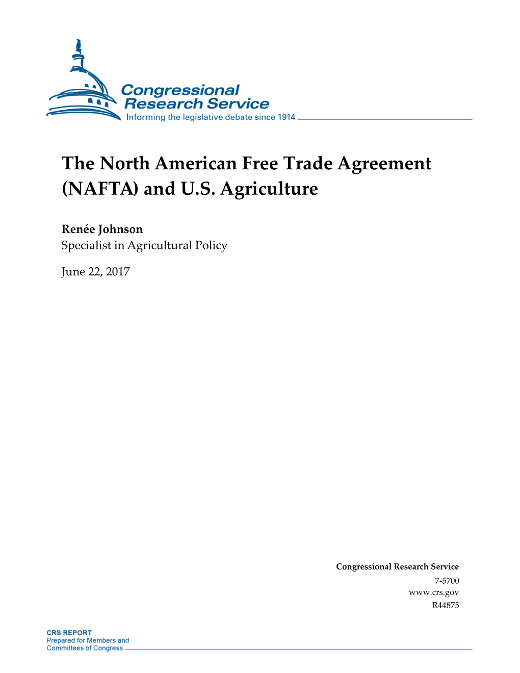 The North American Free Trade Agreement (NAFTA) and U.S