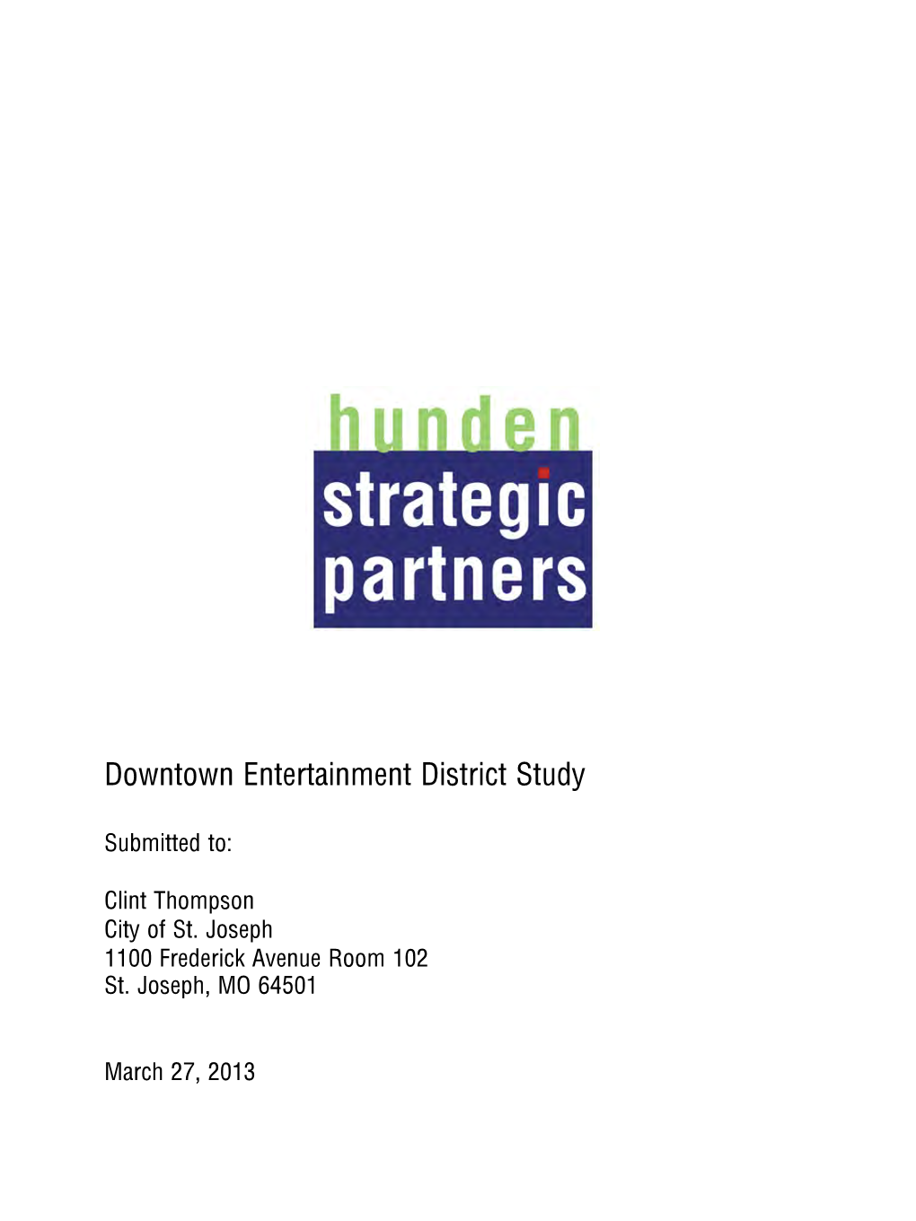 St. Joseph Entertainment District Study Executive Summary – Page 2