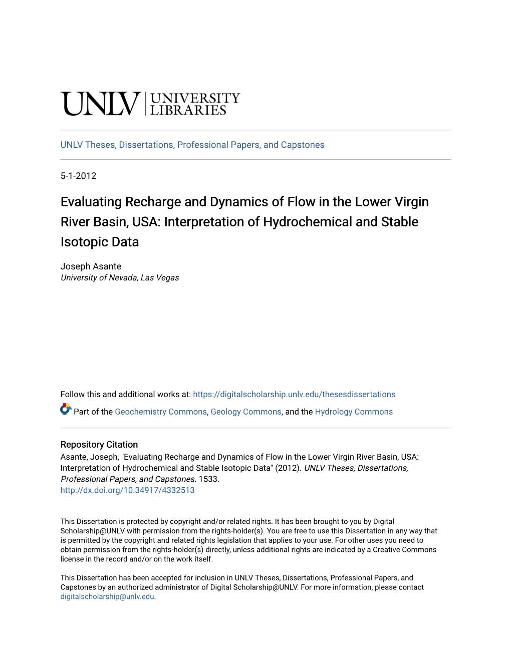 Evaluating Recharge and Dynamics of Flow in the Lower Virgin River Basin, USA: Interpretation of Hydrochemical and Stable Isotopic Data