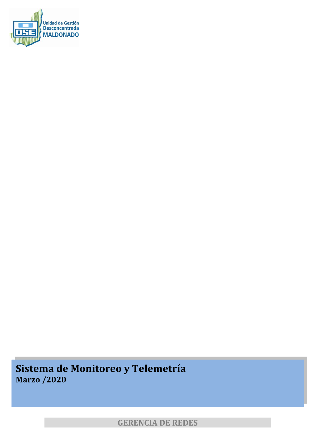 Sistema De Monitoreo Y Telemetría Marzo /2020