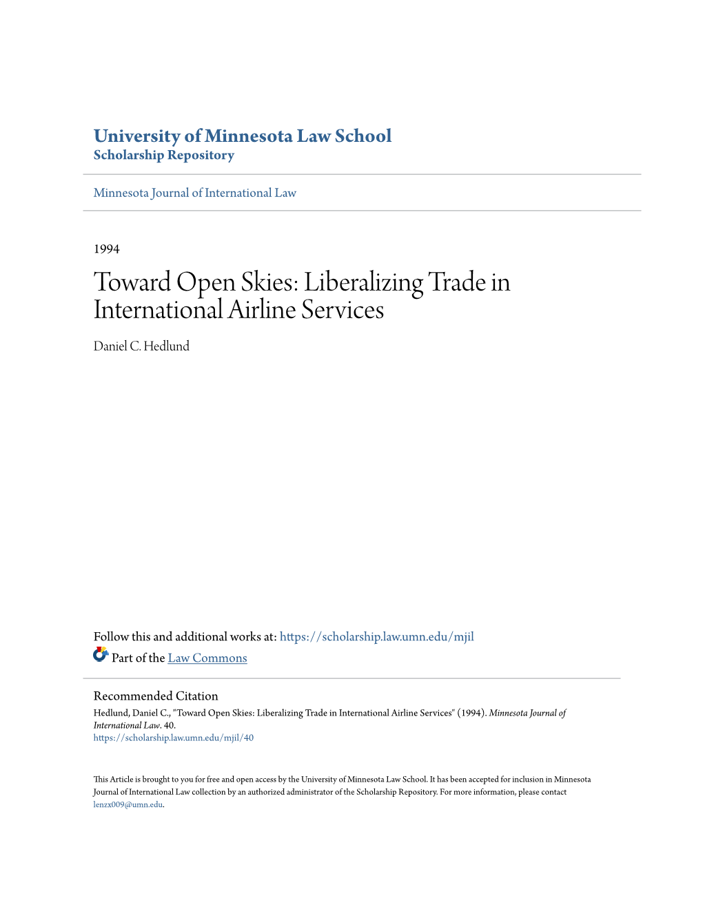 Toward Open Skies: Liberalizing Trade in International Airline Services Daniel C