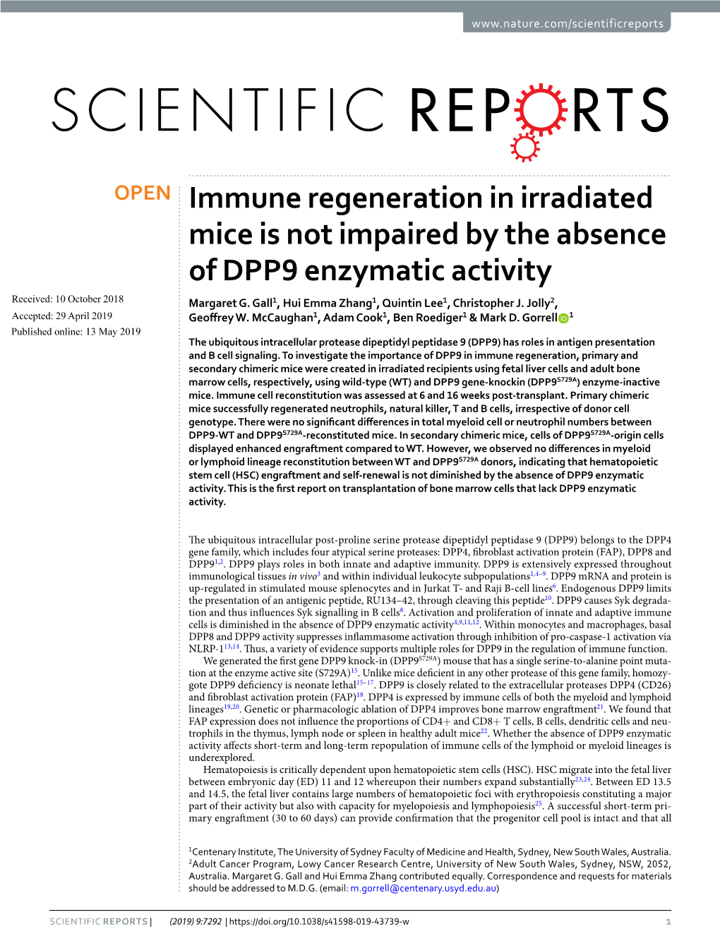 Immune Regeneration in Irradiated Mice Is Not Impaired by the Absence of DPP9 Enzymatic Activity Received: 10 October 2018 Margaret G