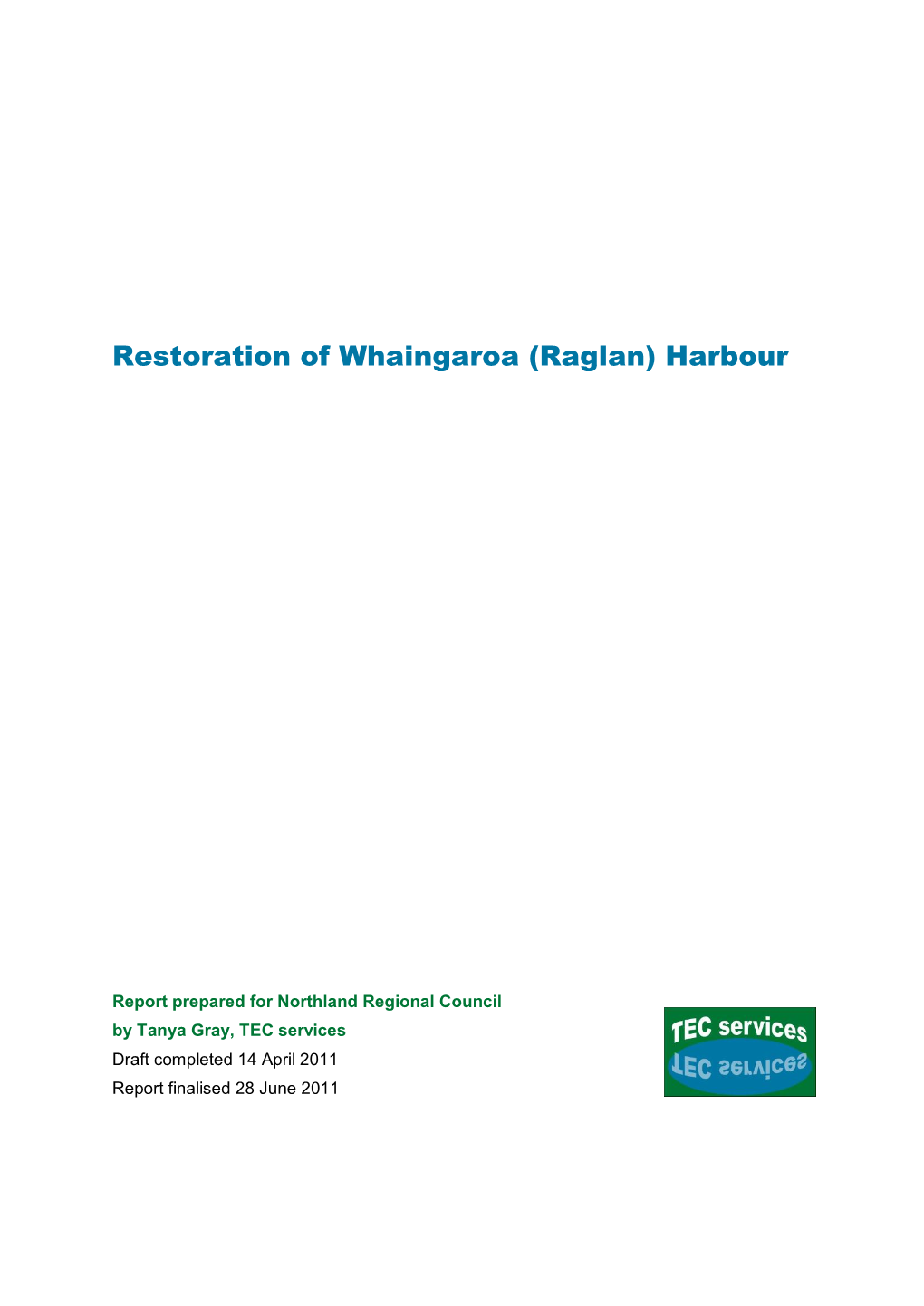 Restoration of Whaingaroa (Raglan) Harbour