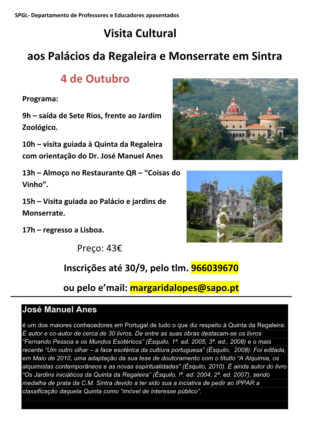 Visita Cultural Aos Palácios Da Regaleira E Monserrate Em Sintra 4 De Outubro