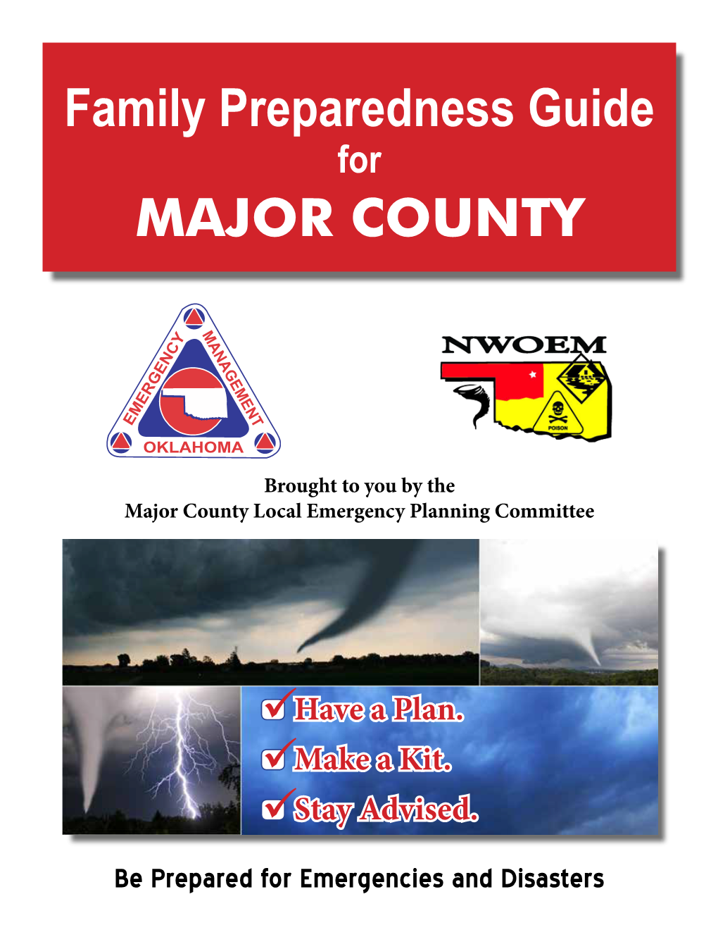 Family Preparedness Guide MAJOR COUNTY