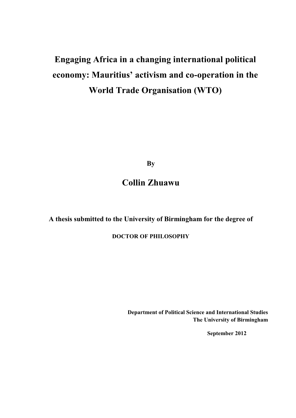 Engaging Africa in a Changing International Political Economy: Mauritius’ Activism and Co-Operation in the World Trade Organisation (WTO)