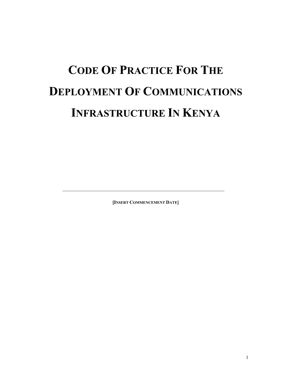 Code of Practice for the Deployment of Communications Infrastructure in Kenyapdfsize 148 Kb
